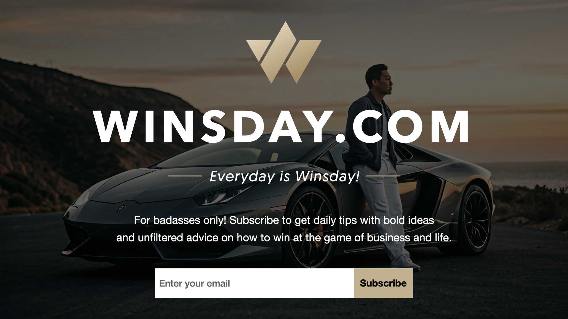 Everyday Is Winsday Everyday Is Winsday